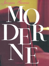 Moderne - Jacques Garcia