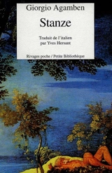 Stanze : parole et fantasme dans la culture occidentale - Giorgio Agamben