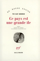 Ce pays est une grande île - Per Olof Sundman
