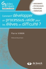 Comment développer un processus d'aide pour les élèves en difficulté ? - Pierre Vianin