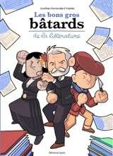 Les bons gros bâtards de la littérature - Aurélien Fernandez