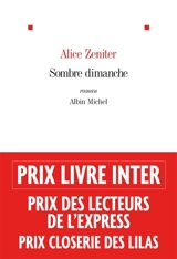 Sombre dimanche - Alice Zeniter