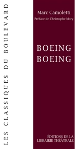 Boeing-boeing - Marc Camoletti
