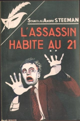 L'assassin habite au 21 - Stanislas-André Steeman