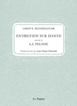 Entretien sur Dante. La pelisse - Ossip Mandelstam
