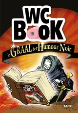 WC book : le graal de l'humour noir - Pascal Petiot