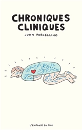 Chroniques cliniques - John Porcellino