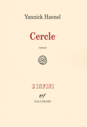 Cercle - Yannick Haenel