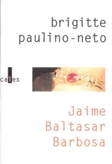 Jaime Baltasar Barbosa - Brigitte Paulino-Neto