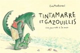 Tintamarre et gazouillis : une journée à la mer - Eva Montanari