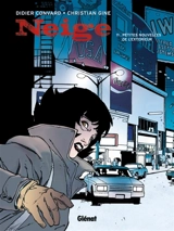 Neige. Vol. 11. Petites nouvelles de l'extérieur - Didier Convard