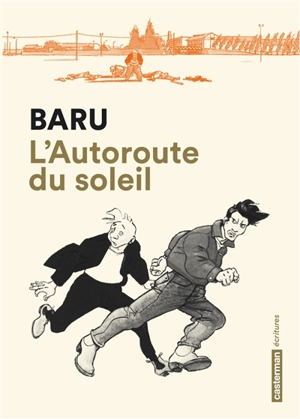 L'autoroute du soleil - Baru
