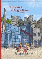 Histoires d'Angoulême. Vol. 2 - Eric Wantiez