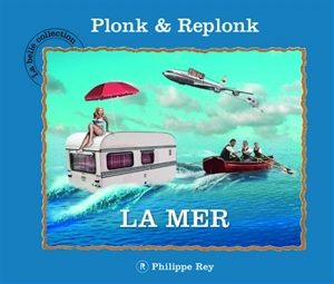 La mer - Plonk et Replonk