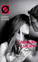 L'amour à mort - Corinne De Vailly