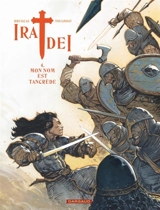 Ira dei. Vol. 4. Mon nom est Tancrède - Vincent Brugeas