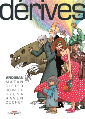 Dérives. Vol. 2 - Andreas