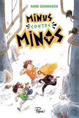 Minus contre Minos - Anne Schmauch