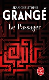 Le passager - Jean-Christophe Grangé