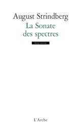 La sonate des spectres - August Strindberg