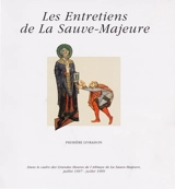 Les Entretiens de la Sauve-Majeure : première livraison - Entretiens de La Sauve-Majeure