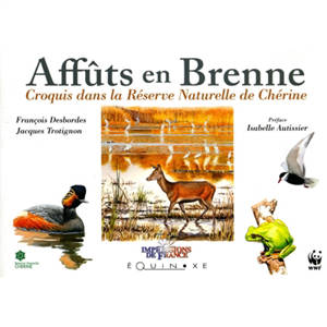 Affûts en Brenne : croquis dans la réserve naturelle de Chérine - Jacques Trotignon