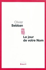 Le jour de votre nom - Olivier Sebban
