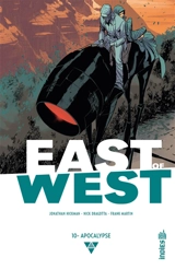 East of West. Vol. 10. Apocalypse - Jonathan Hickman