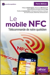 Le mobile NFC : télécommande de notre quotidien - Pierre Métivier