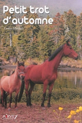 Petit trot d'automne - Louise Marchal