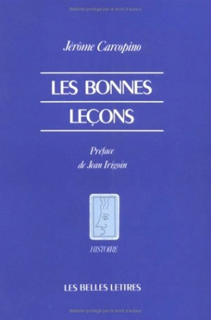 Les Bonnes leçons - Jérôme Carcopino