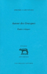 Autour des Gracques - Jérôme Carcopino