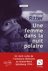 Une femme dans la nuit polaire - Christiane Ritter