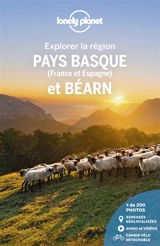 Pays basque (France et Espagne) et Béarn : explorer la région