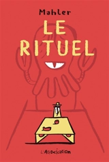 Le rituel - Nicolas Mahler