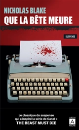 Que la bête meure : suspense - Cecil Day-Lewis