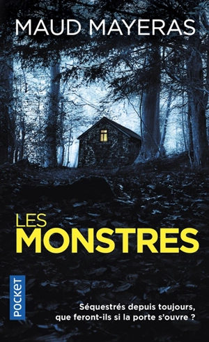 Les monstres - Maud Mayeras
