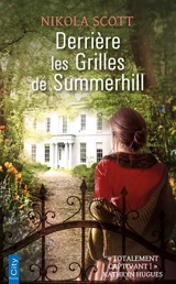 Derrière les grilles de Summerhill - Nikola Scott