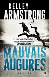 Cainsville. Vol. 1. Mauvais augures - Kelley Armstrong
