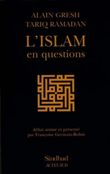 L'Islam en question - Alain Gresh