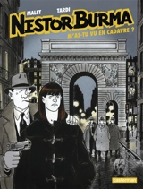Nestor Burma. Vol. 4. M'as-tu vu en cadavre ? - Jacques Tardi