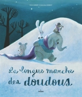 La longue marche des doudous - Claire Clément