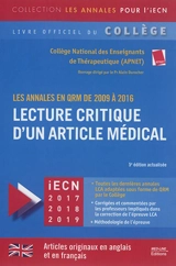 Lecture critique d'un article médical : les annales en QRM de 2009 à 2016 : iECN 2017, 2018, 2019 - Association pédagogique nationale pour l'enseignement de la thérapeutique (France)
