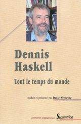 Tout le temps du monde - Dennis Haskell