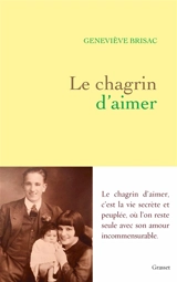 Le chagrin d'aimer - Geneviève Brisac
