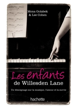 Les enfants de Willesden Lane : au-delà de l'histoire du Kinderstransport, un témoignage sur la musique, l'amour et la survie - Mona Golabek