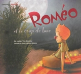 Roméo et le coup de lune - Eva Marchal