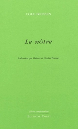 Le Nôtre - Cole Swensen