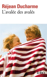 L'avalée des avalés - Réjean Ducharme