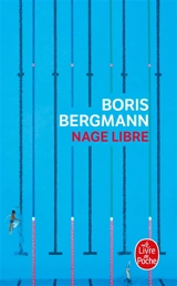 Nage libre - Boris Bergmann